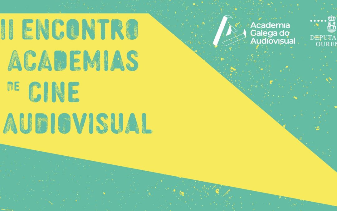 Ourense acoge el VII Encuentro de Academias de Cine y Audiovisual